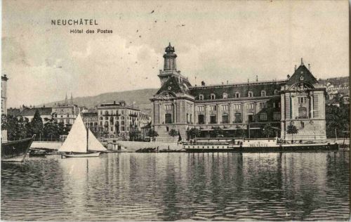 Neuchatel - Hotel des Postes