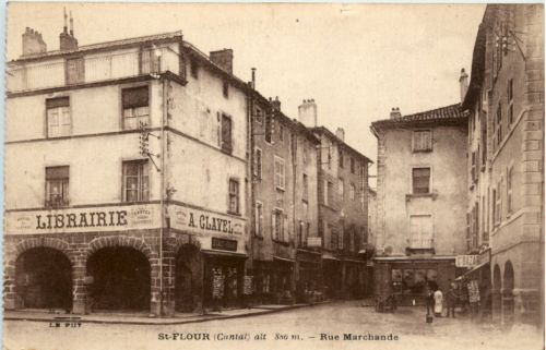 Saint Flour - Rue Marchande