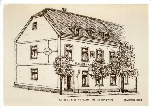 Königshof - Kaiserliches Postamt