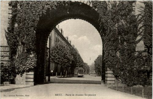 Metz - Porte et Avenue Serpenoise