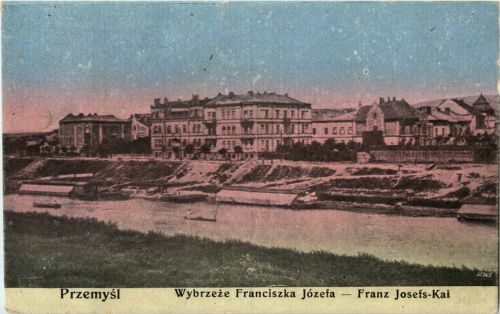 Przemysl - Franz Josefs Kai
