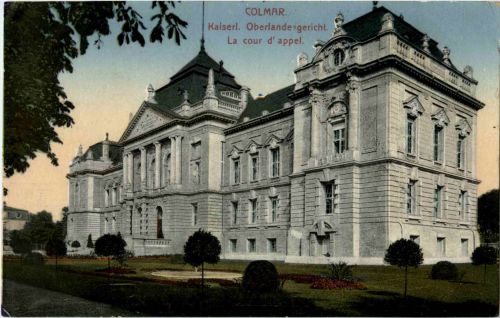 Colmar - Kaiserl. Oberlandesgericht