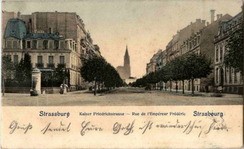 Strassburg - Kaiser Friedrichstrasse