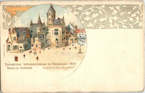 Bruxelles - Exposition de Bruxelles 1897 - Litho