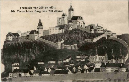 Die Trenschiner Burg von 200 Jahren