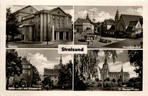 Stralsund - Theater, Hauptbahnhof, Knieperwall mit Kniepertor, St.-Marien-Kirche