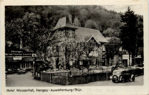 Herges.Auwallenburg/Thür. - Hotel Wasserfall
