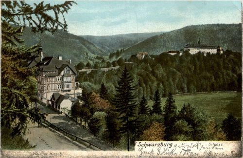 Saalfeld/Saale - Schwarzburg - Schloss und Weisser Hirsch