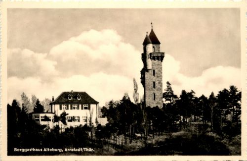 Arnstadt/Thür. - Berggasthaus Alteburg