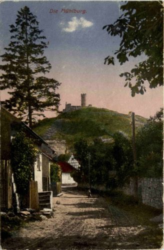 Die Mühlburg/Thür.