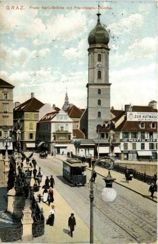 Grazl/Steiermark - Franz Karl-Brücke mit Franziskaner-Kirche