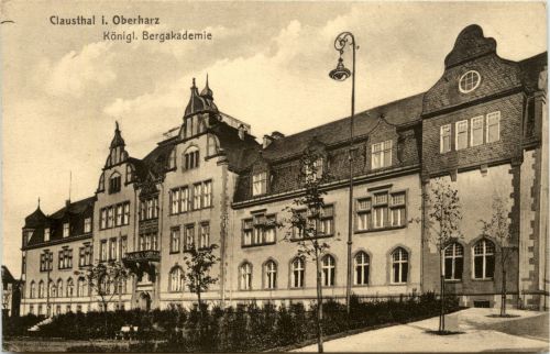 Clausthal - Königl. Bergakademie