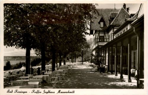Bad Kissingen - Kafee Jagdhaus Messerschmitt