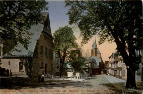 goslar - Hoheweg mit Amtsgericht