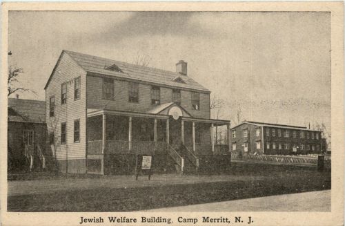 Jewish Welfare Building - Camp Merritt