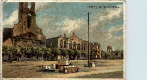 Longwy - Kirche und Stadthaus - Feldpost