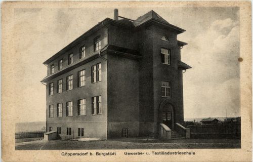 Göppersdorf bei Burgstädt - Gewerbe und Textilindustrieschule