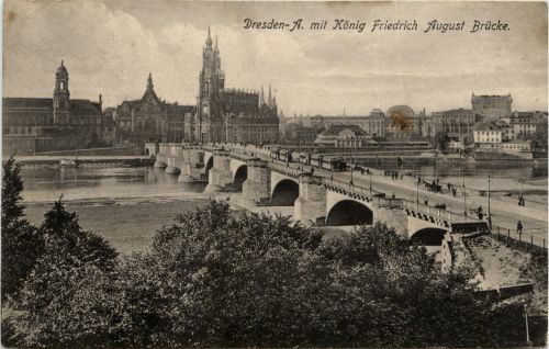 Dresden mit König Friedrich August Brücke