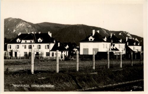 Trofaiach/Steiermark - Erholungsheim