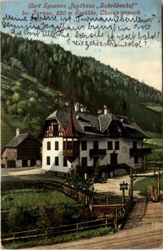 Aflenz/Steiermark - Carl Spaeters Jagdhaus Schrökenhof bei Turnau