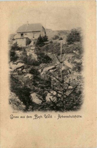 Gruss aus dem Bayr. Wald - Arberschutzhütte
