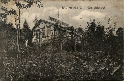 Bad König - Cafe Waldesruh
