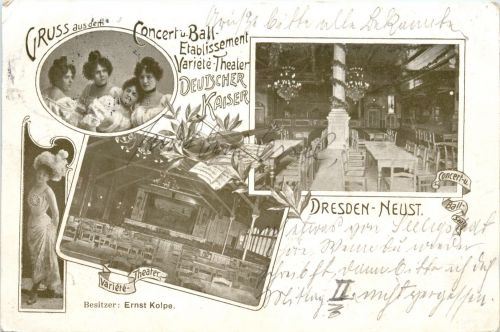 Dresden - Neustadt - Gruss aus dem Concert Etablissement Deutscher Kaiser