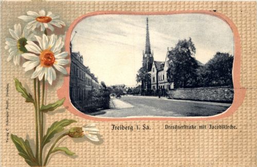 Freiberg in Sachsen - Dresdnerstrasse