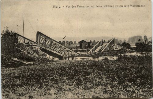 Sivry - Von den Franzosen gesprengte Maasbrücke - Feldpost