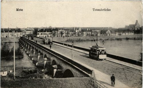 Metz - Totenbrücke - Feldpost