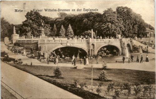Metz - Kaiser Wilhelm Brunnen