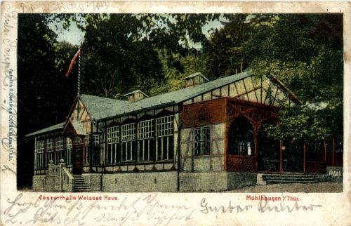 Mühlhausen - Conzerthalle Weisses Haus