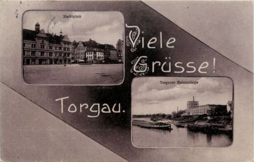 Viele Grüsse aus Torgau