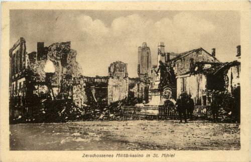 Zerschossenes Militärkasino in St. Mihiel