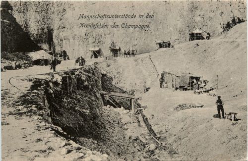 Mannschaftsunterstände in den Kreidefelsen in der Champagne - Feldpost