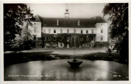 Weiz/Steiermark - Weiz, Schloss Thannhausen