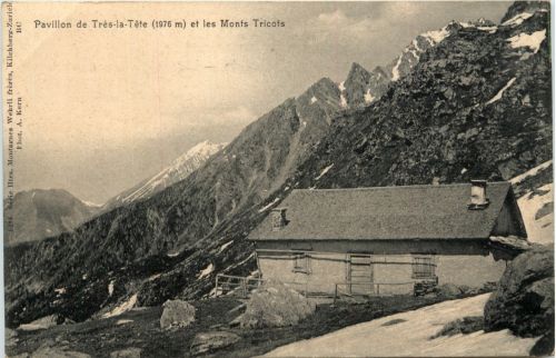 Pavillon de Tres-la Tete et les Monts Tricofs