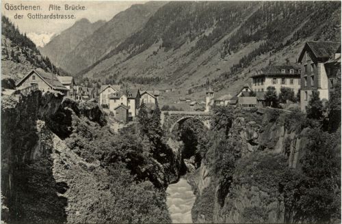 Göschenen - Alte Brücke