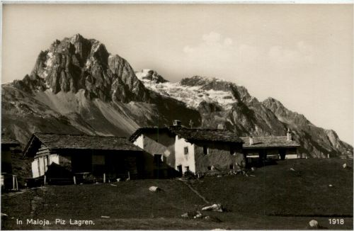 In Maloja - Piz Lagren