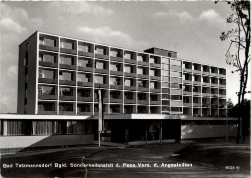 Sonstige Burgenland - Kurort Bad-Tatzmannsdorf, Sonderheilanstalt