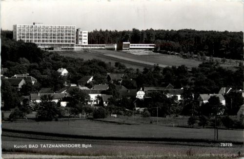 Sonstige Burgenland - Bad Tatzmannsdorf, Kurort, Herz-und Frauenheilbad,