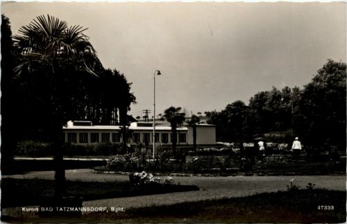 Sonstige Burgenland - Bad Tatzmannsdorf, Kurort, Herz-und Frauenheilbad,