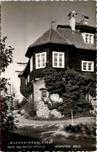 Sonstige Burgenland - Bernstein, Madonnenschlössö, Haus des Roten Kreuzes