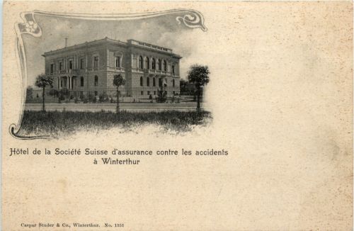 Winterthur - Hotel de la Societe Suisse
