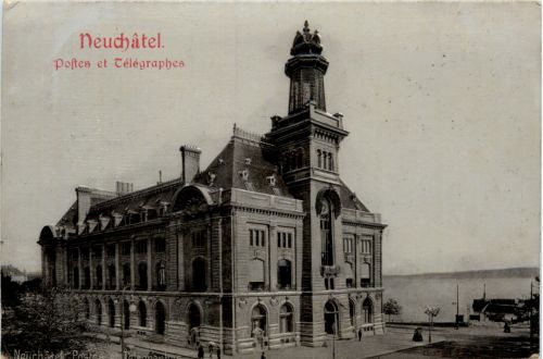 Neuchatel - Postes et Telepraphes