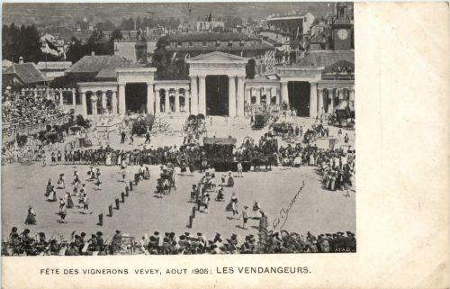 Vevey - Fete des Vignerons