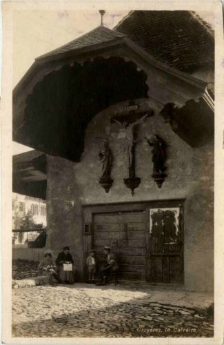 Gruyeres - le Calvaire