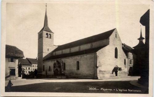Payerne - L Eglise Nationale