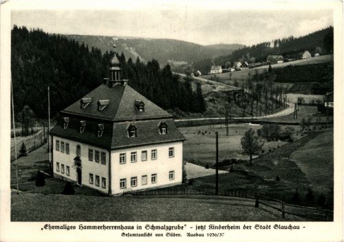 Ehemaliges Hammerherrenhaus in Schmalzgrube - jetzt Kinderheim der Stadt Glauchau