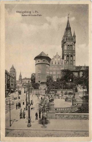 Königsberg - Kaiser Wilhlem Platz